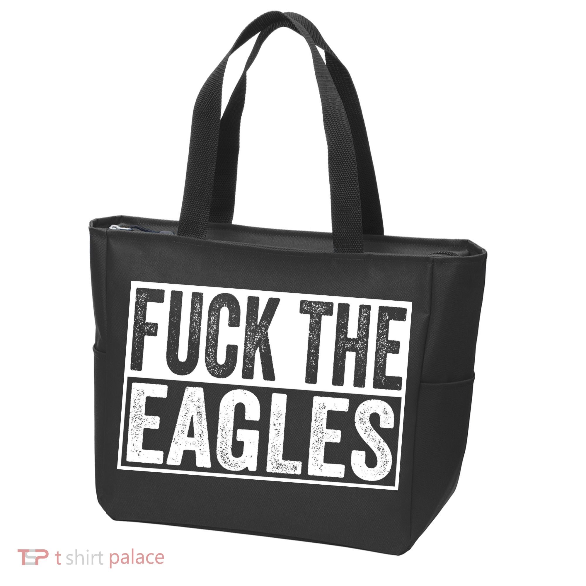 Fuck The Eagles Tote Bag