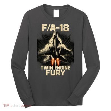 F/A-18 Twin Engine Fury Long Sleeve Shirt