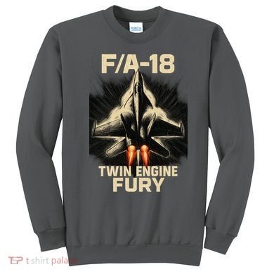 F/A-18 Twin Engine Fury Sweatshirt