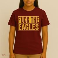 Fuck The Eagles Shirt Funny Eagles Gift For Sports Fans T-Shirt thumb 4