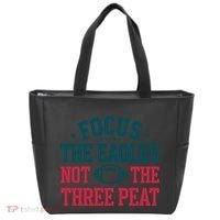 Focus The Eagle Not The Three Peat Football Team Lover Philadelphia Tote Bag thumb 0