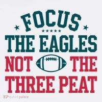 Focus The Eagle Not The Three Peat Football Team Lover Philadelphia Sweatshirt thumb 3
