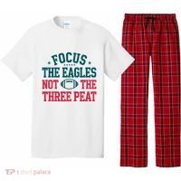 Focus The Eagle Not The Three Peat Football Team Lover Philadelphia Pajama Set thumb 0