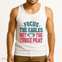 Focus The Eagle Not The Three Peat Football Team Lover Philadelphia Tank Top thumb 3