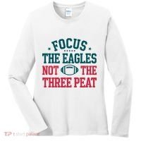 Focus The Eagle Not The Three Peat Football Team Lover Philadelphia Women's Long Sleeve Shirt thumb 0