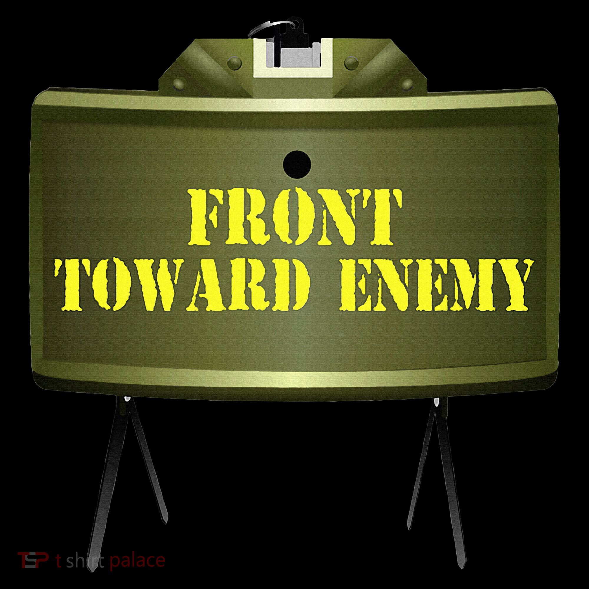 Front Toward Enemy Military Claymore Mine Front Toward Enemy Apron