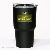 Front Toward Enemy Military Claymore Mine Front Toward Enemy Tumbler thumb 0
