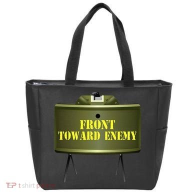 Front Toward Enemy Military Claymore Mine Front Toward Enemy Tote Bag