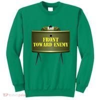 Front Toward Enemy Military Claymore Mine Front Toward Enemy Sweatshirt thumb 0