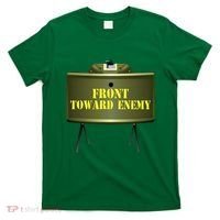 Front Toward Enemy Military Claymore Mine Front Toward Enemy T-Shirt thumb 0