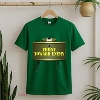 Front Toward Enemy Military Claymore Mine Front Toward Enemy T-Shirt thumb 2