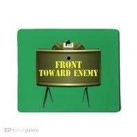 Front Toward Enemy Military Claymore Mine Front Toward Enemy Mousepad thumb 0