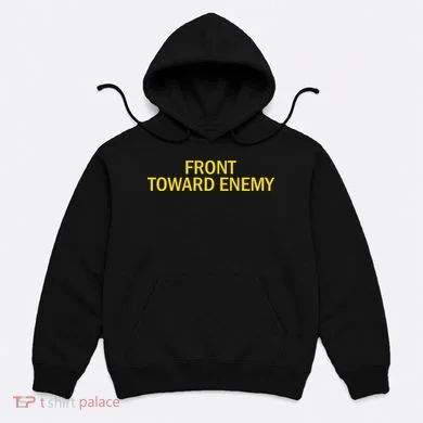 Front Toward Enemy Hoodie