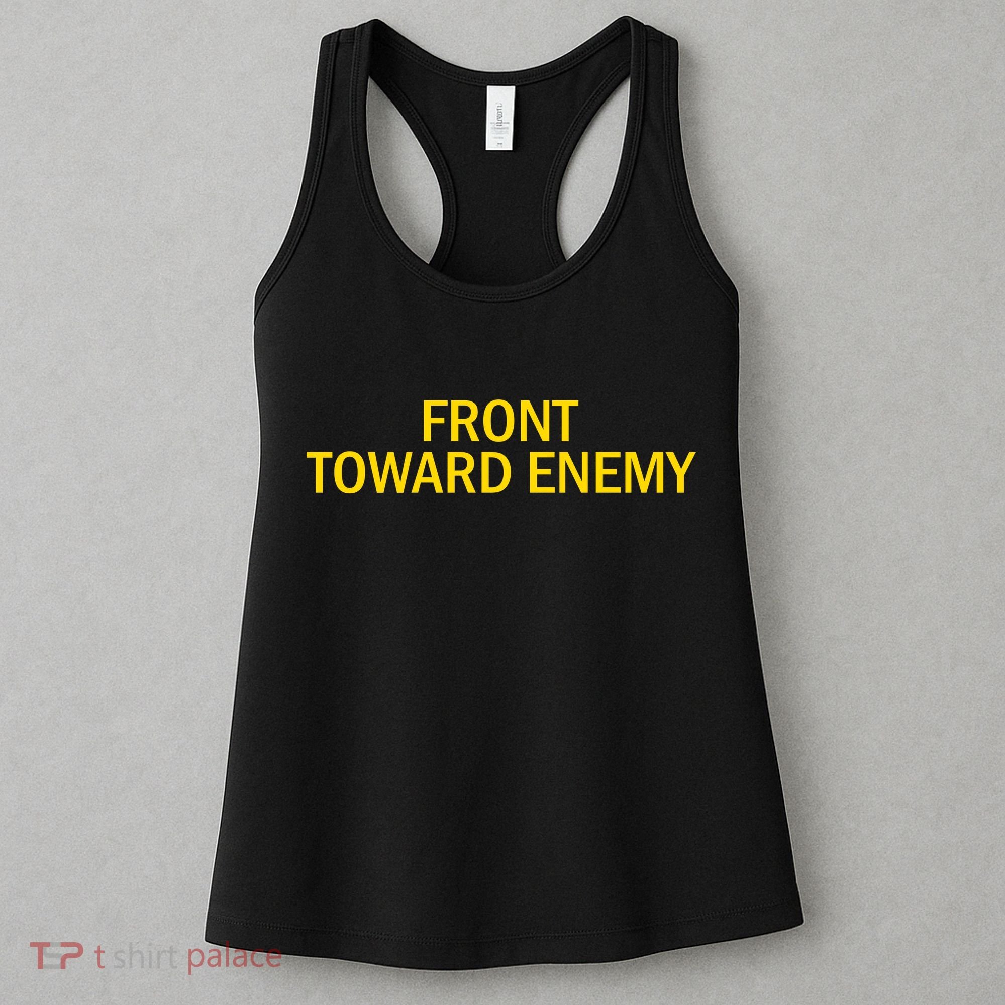 Front Toward Enemy Women's Tank Top