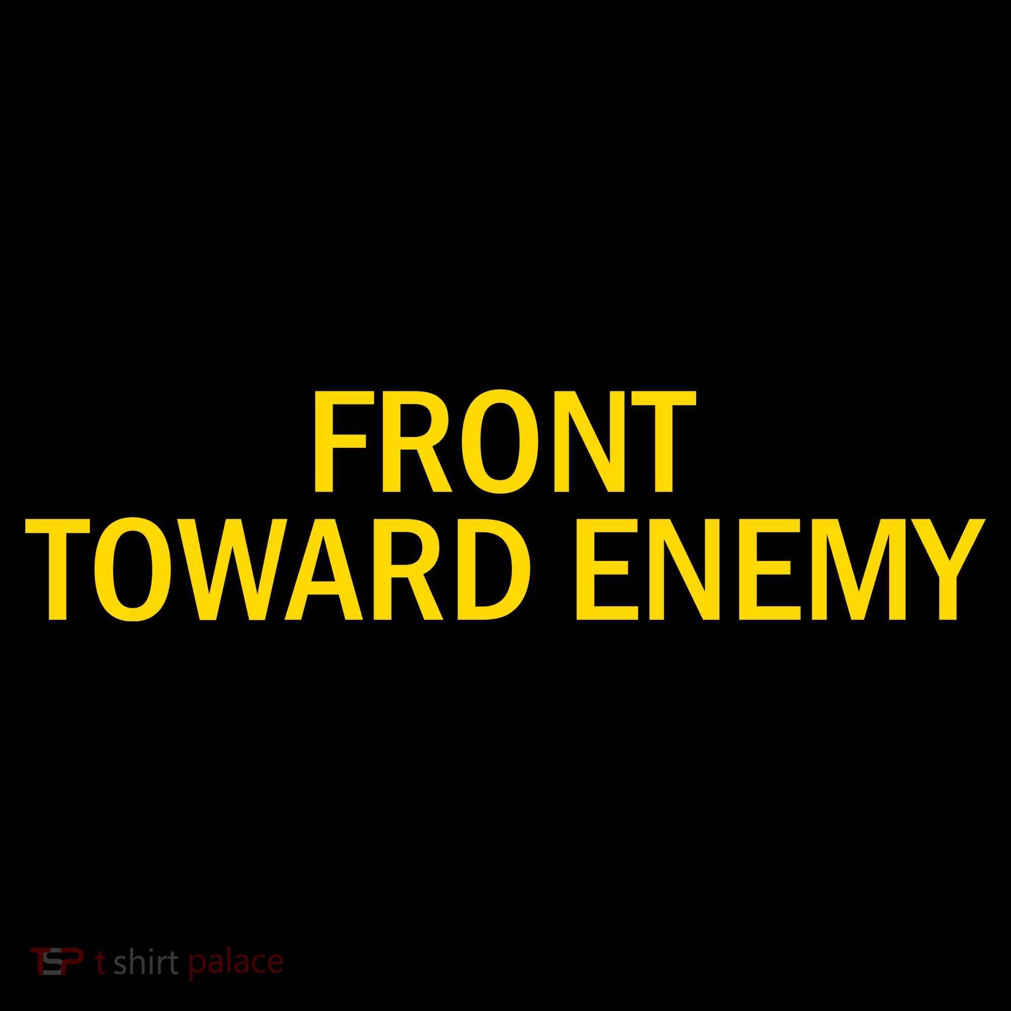 Front Toward Enemy Toddler Hoodie