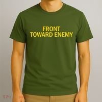 Front Toward Enemy T-Shirt thumb 3