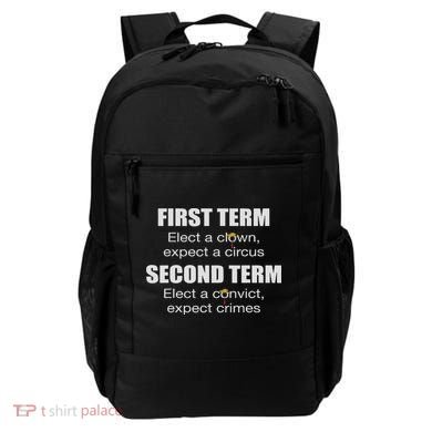 First Term Elect A Clown Expect A Circus Second Term Elect Backpack