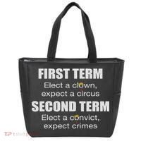 First Term Elect A Clown Expect A Circus Second Term Elect Tote Bag thumb 0