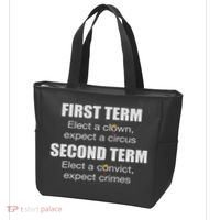 First Term Elect A Clown Expect A Circus Second Term Elect Tote Bag thumb 3