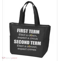 First Term Elect A Clown Expect A Circus Second Term Elect Tote Bag thumb 3