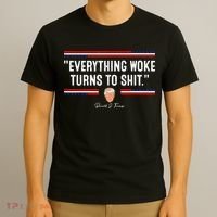Funny Trump Everything Woke Turns To Shit Meme Shirt Political T-Shirt thumb 3