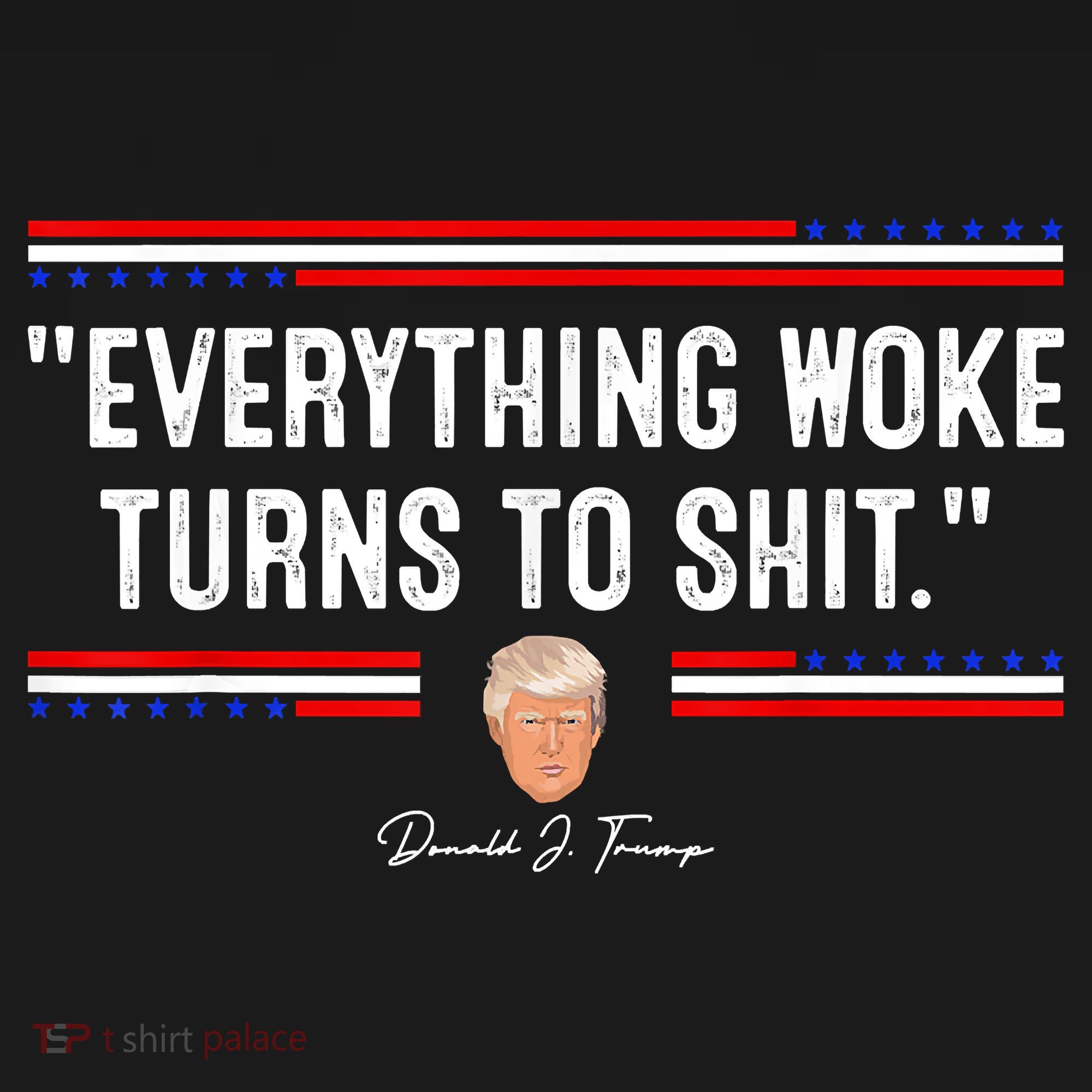 Funny Trump Everything Woke Turns To Shit Meme Shirt Political Women's Tank Top