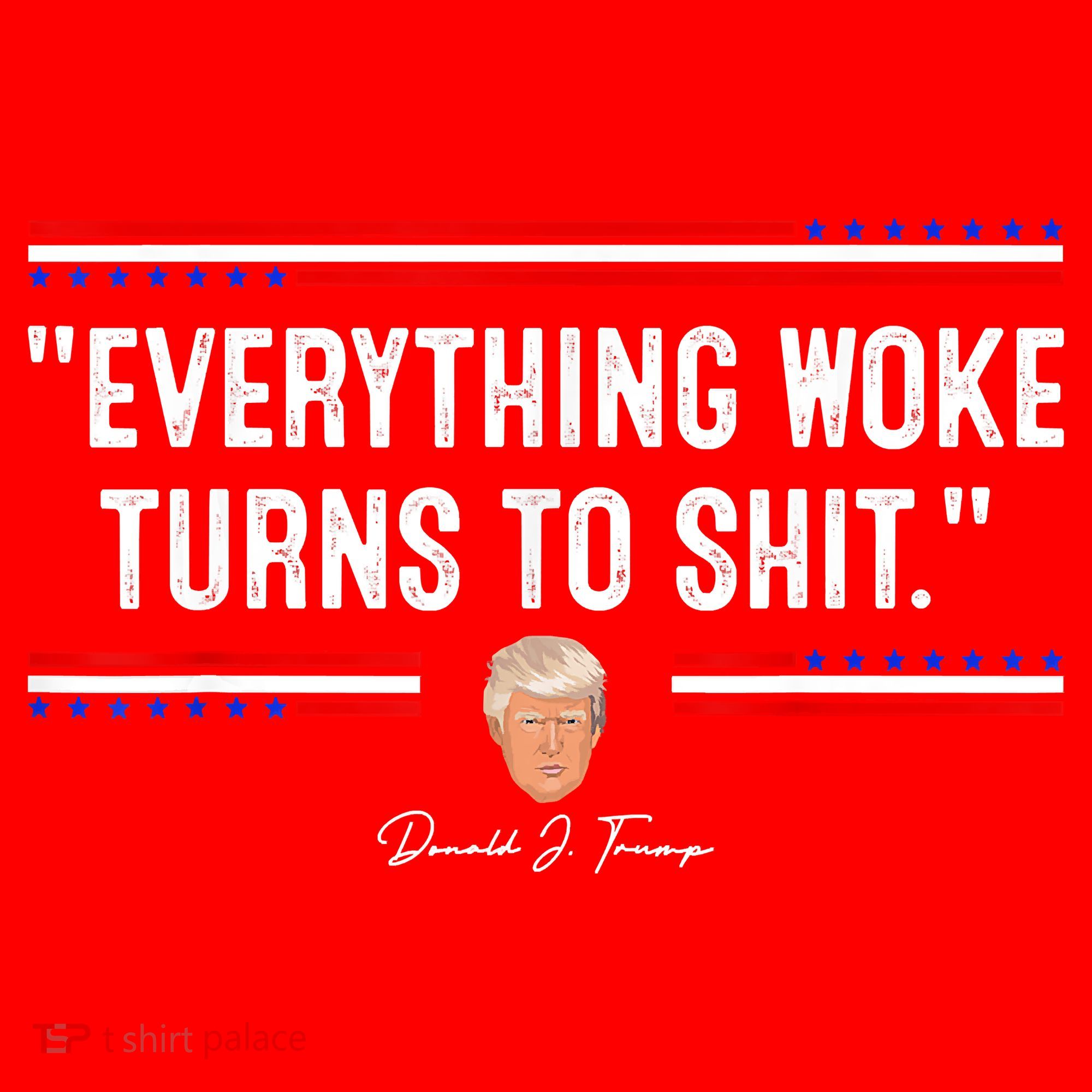 Funny Trump Everything Woke Turns To Shit Meme Shirt Political Santa Hat