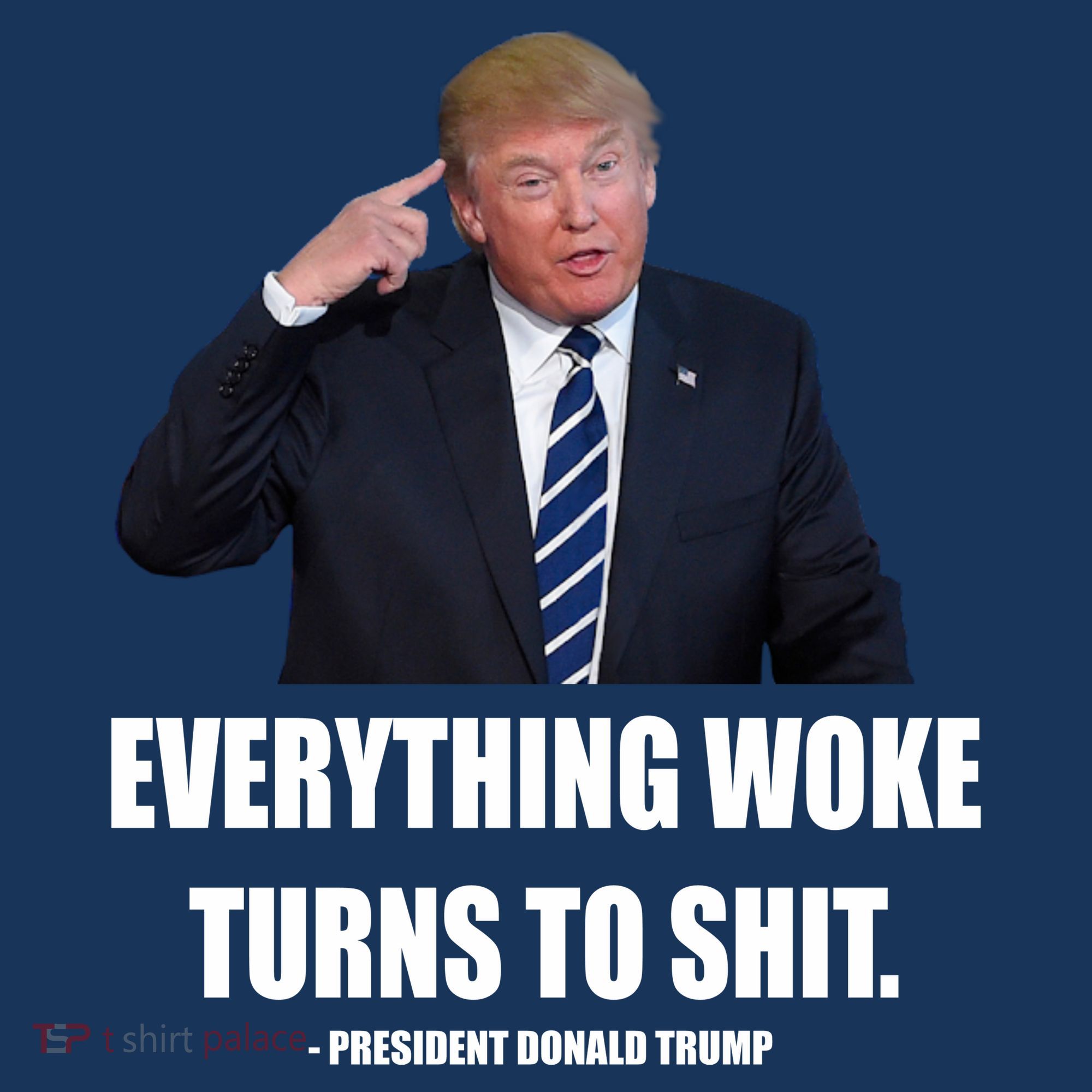 Funny Trump Everything Woke Turns To Shit Quote Women's Hoodie