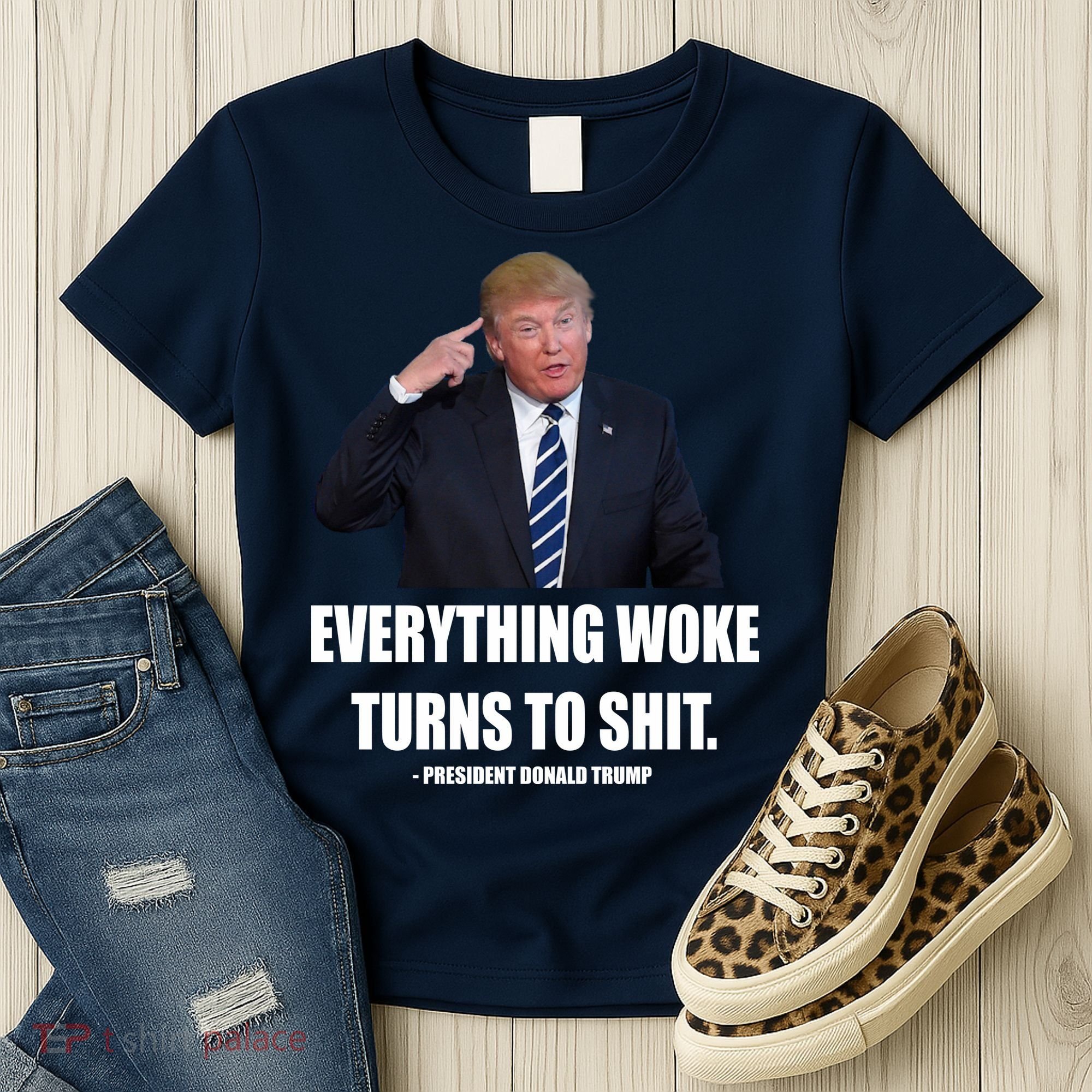 Funny Trump Everything Woke Turns To Shit Quote Women's T-Shirt