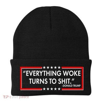 Funny Trump Everything Woke Turns To Shit Beanie