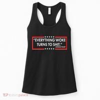 Funny Trump Everything Woke Turns To Shit Women's Tank Top thumb 0