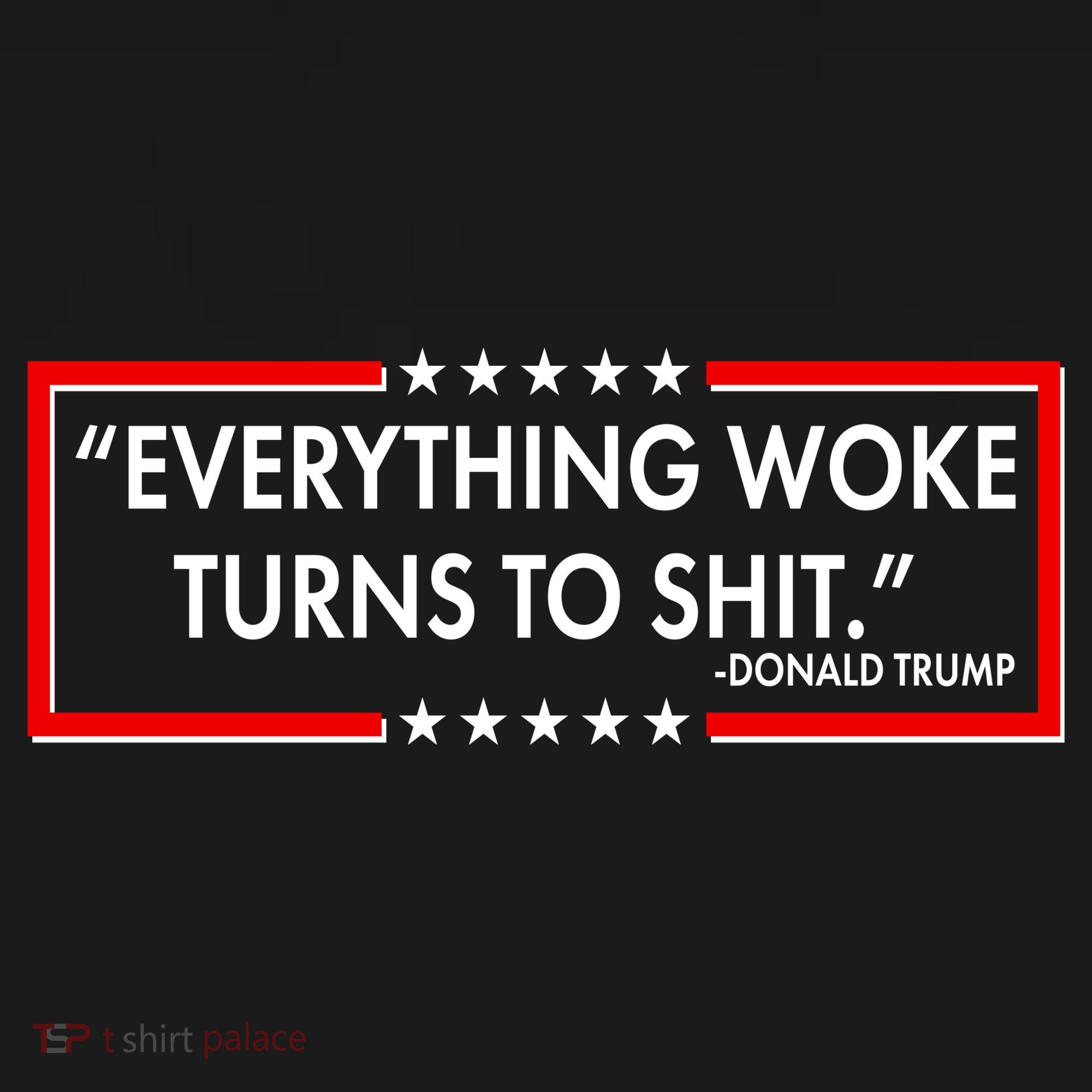 Funny Trump Everything Woke Turns To Shit Women's Tank Top
