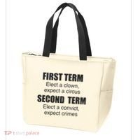 First Term Elect A Clown Expect A Circus Second Term Elect A Convict Expect Cri Tote Bag thumb 3