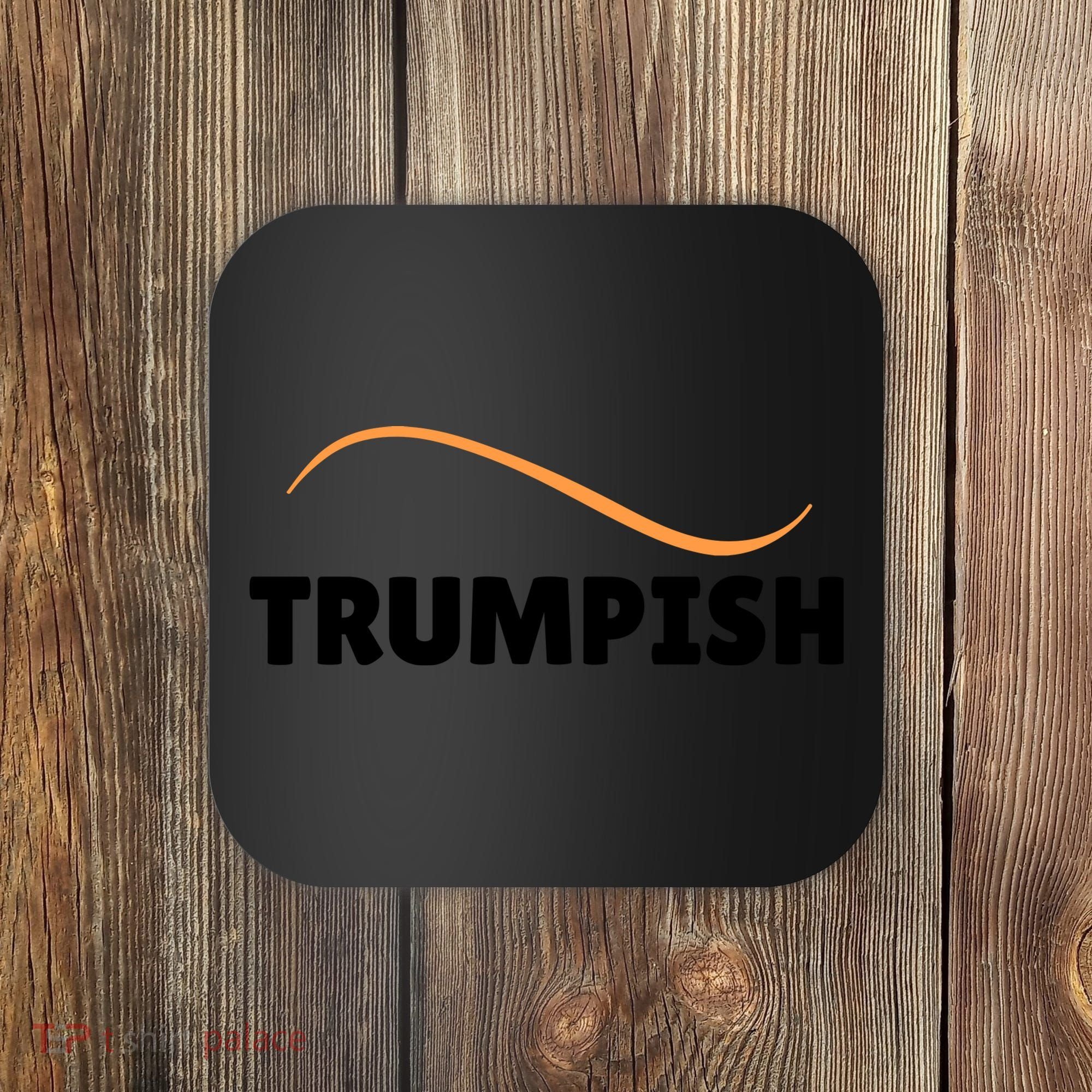 Funny TRUMPISH Coaster