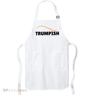 Funny TRUMPISH Apron