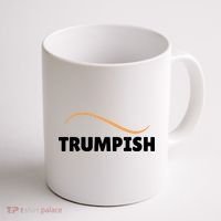 Funny TRUMPISH Coffee Mug thumb 1