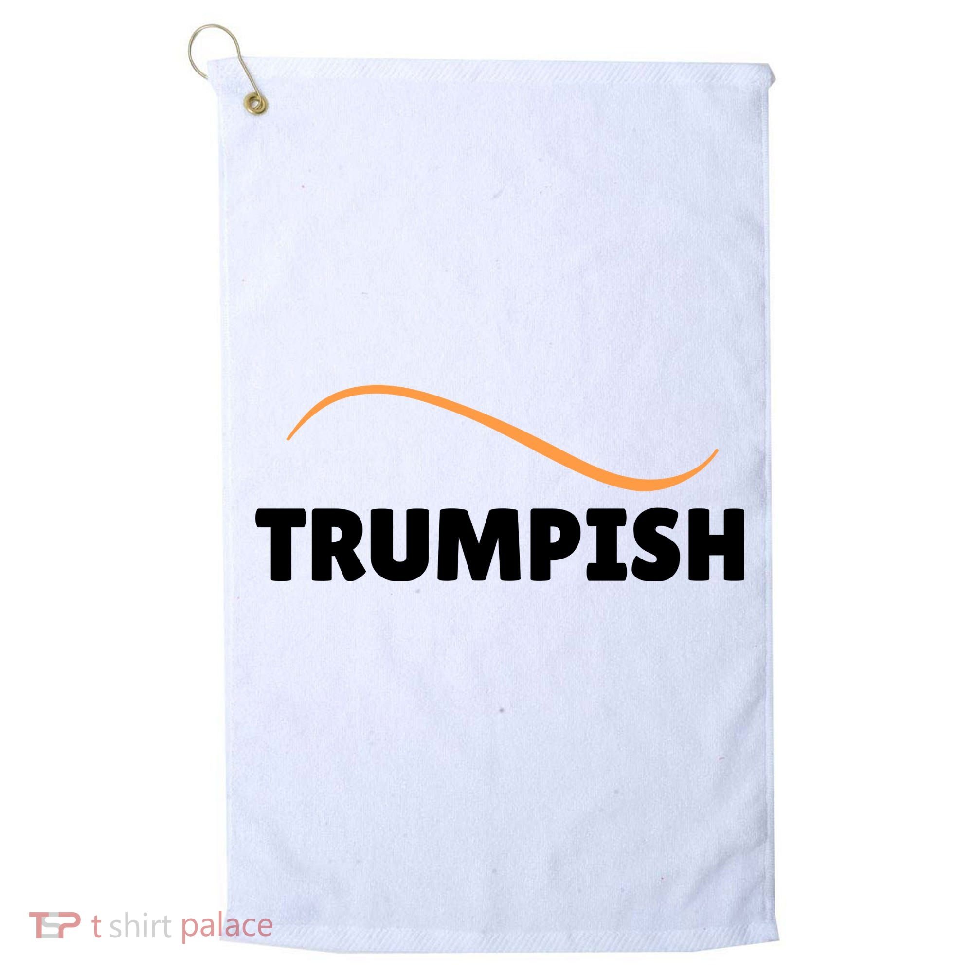 Funny TRUMPISH Golf Towel