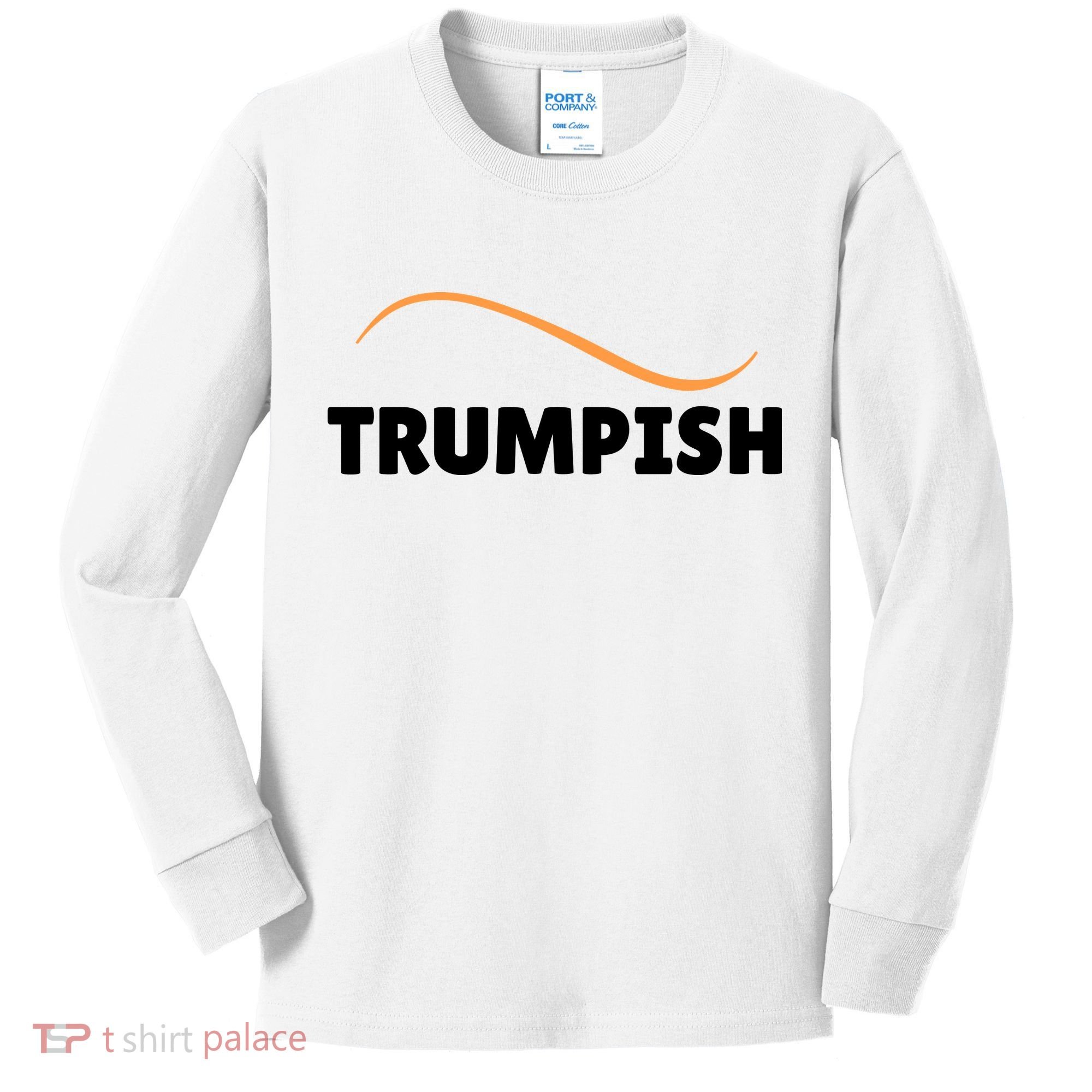 Funny TRUMPISH Kids Long Sleeve Shirt