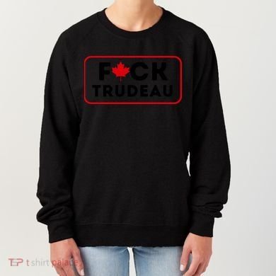 F*Ck Trudeau Women's Sweatshirt