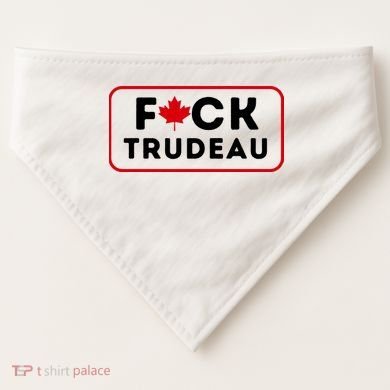 F*Ck Trudeau USA-Made Doggie Bandana