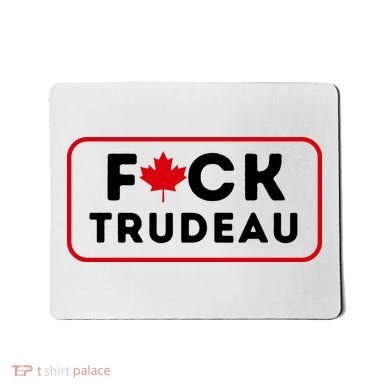 F*Ck Trudeau Mousepad