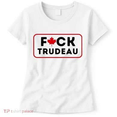 F*Ck Trudeau Women's T-Shirt