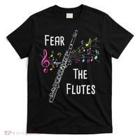 Fear The Flutes Flute Player Flutist Marching Band Music T-Shirt thumb 0