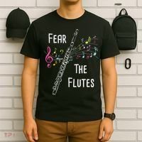Fear The Flutes Flute Player Flutist Marching Band Music T-Shirt thumb 6