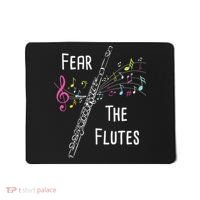 Fear The Flutes Flute Player Flutist Marching Band Music Mousepad thumb 0