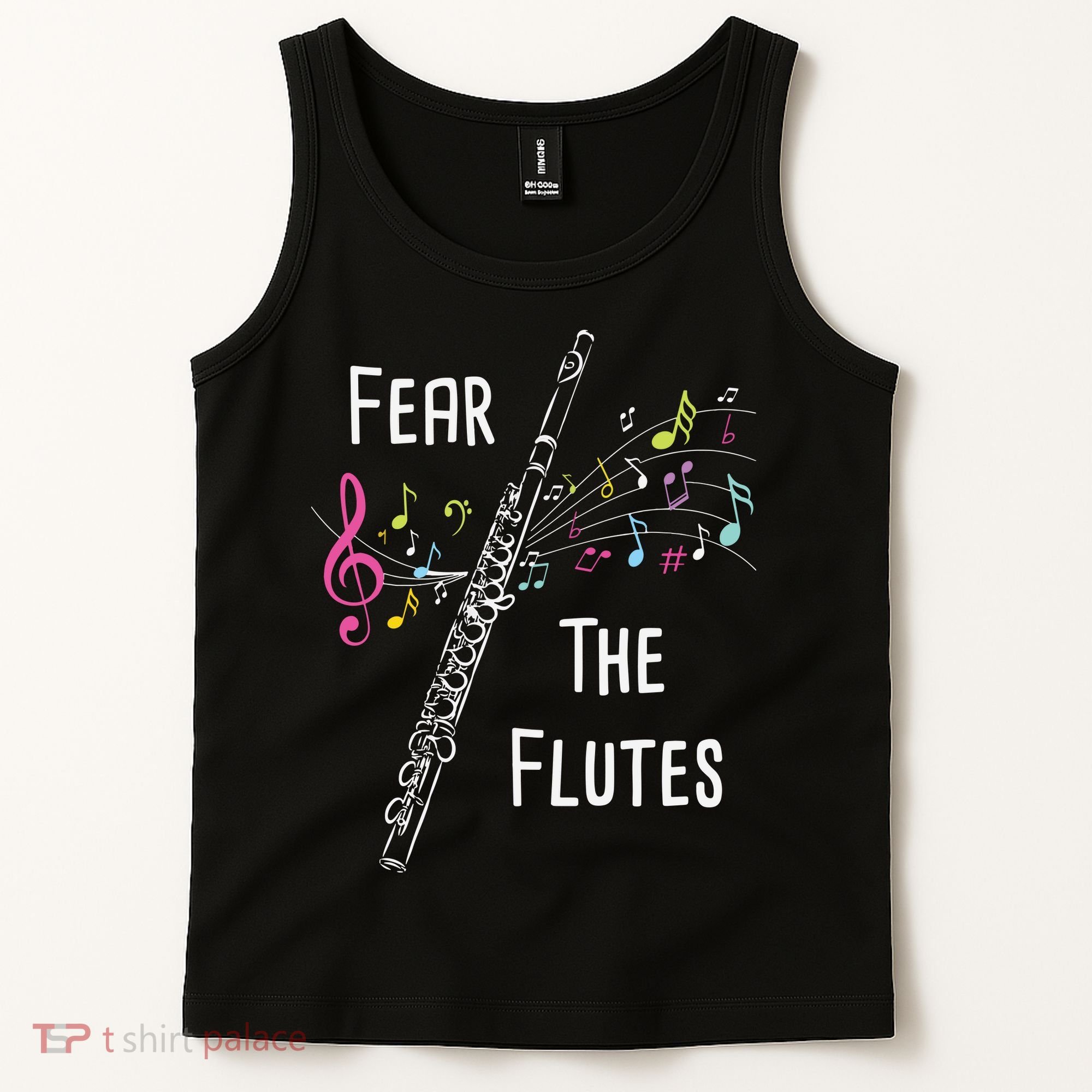 Fear The Flutes Flute Player Flutist Marching Band Music Tank Top