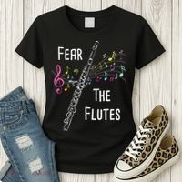 Fear The Flutes Flute Player Flutist Marching Band Music Women's T-Shirt thumb 3