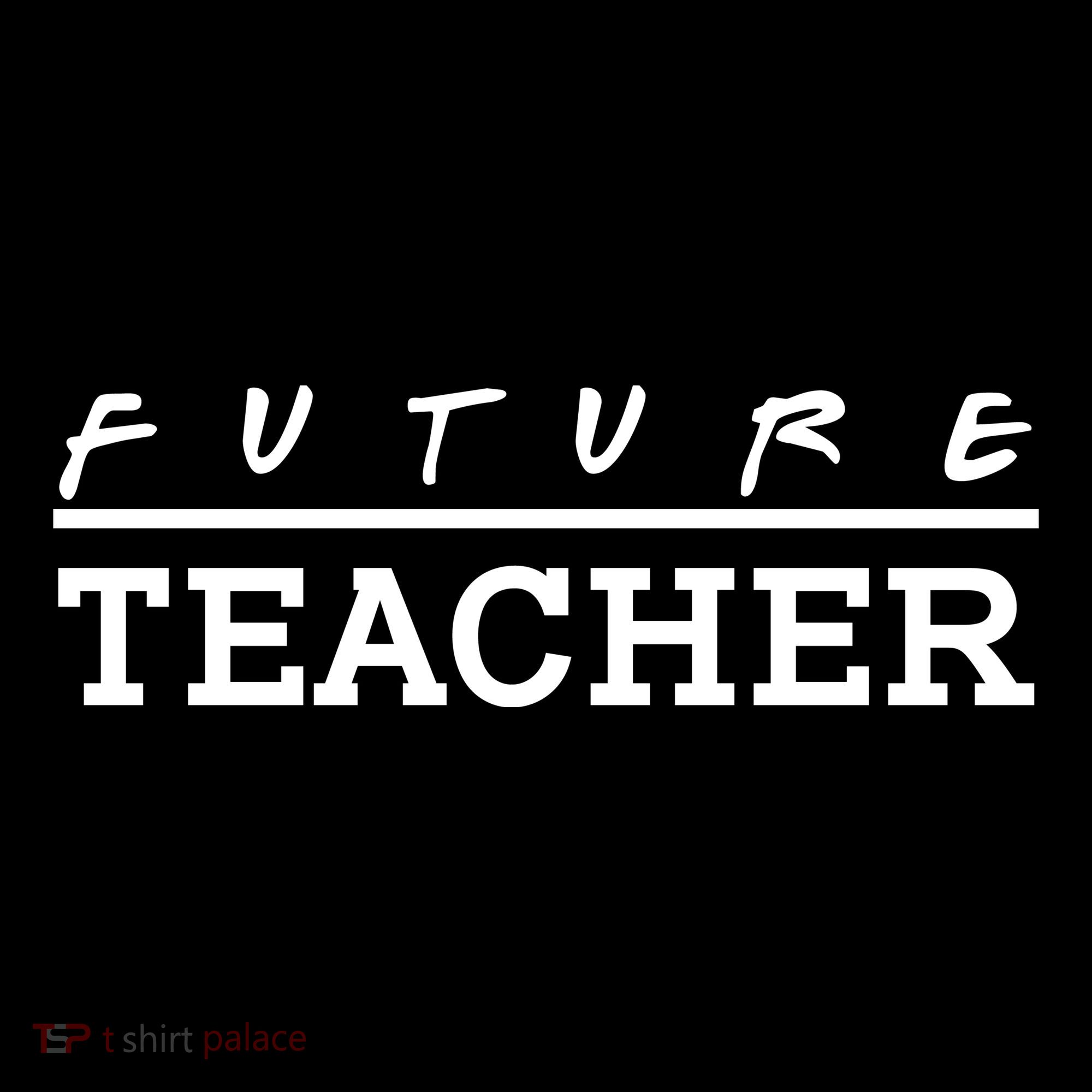 Future Teacher Coaster