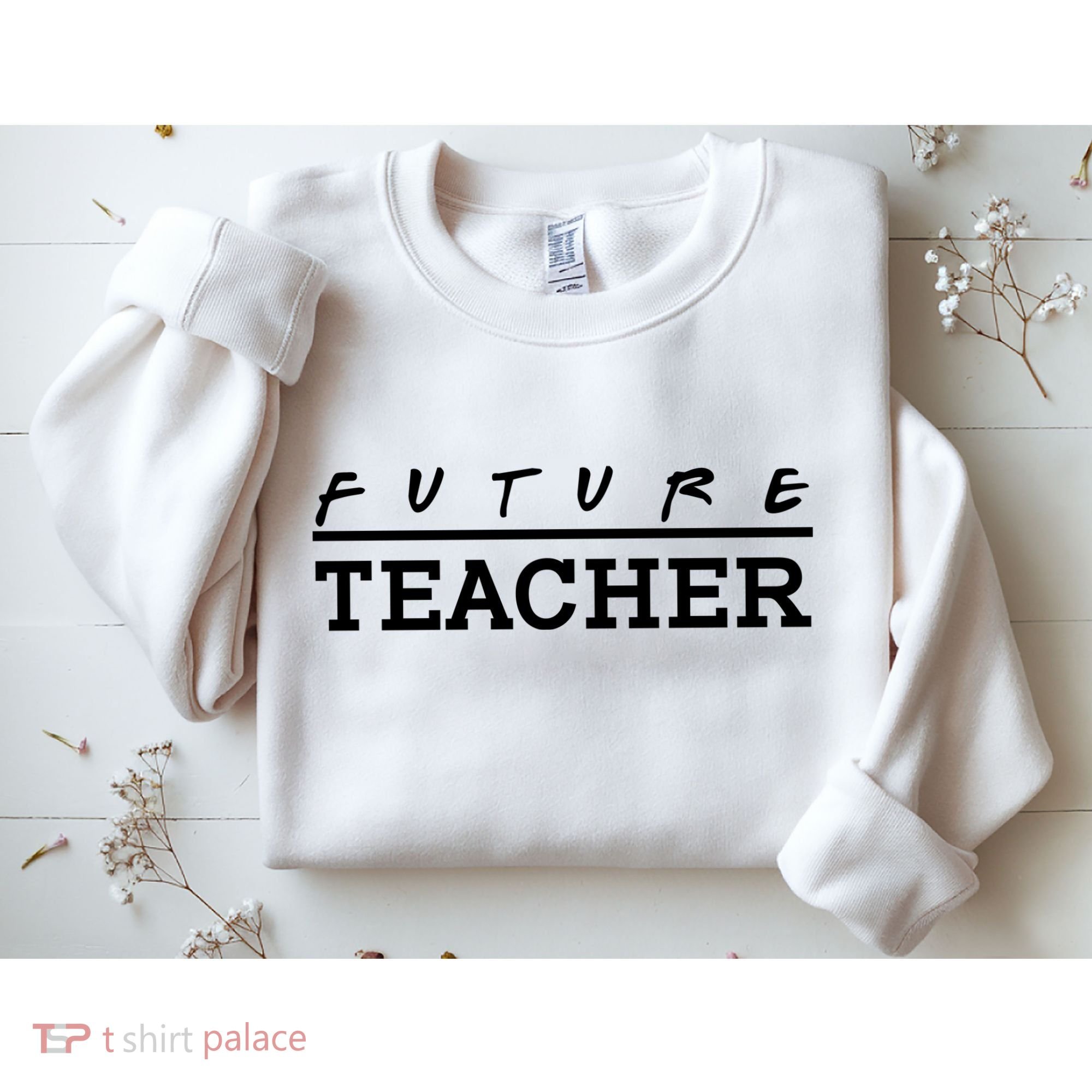 Future Teacher Sweatshirt