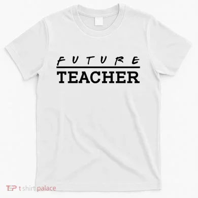 Future Teacher T-Shirt